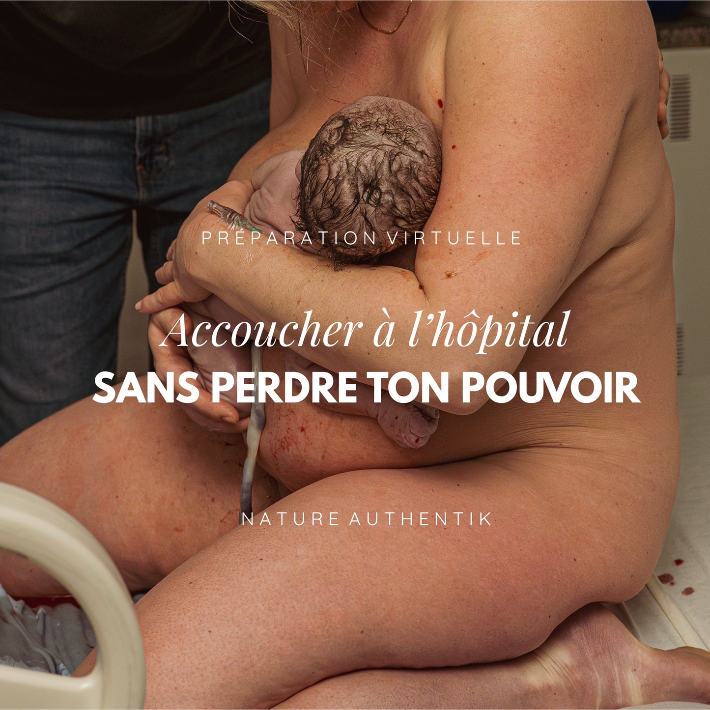 Accoucher à l'hôpital sans perdre ton pouvoir - Préparation virtuelle